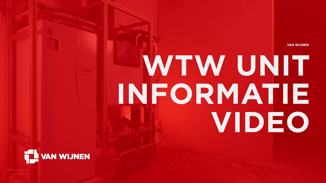 Van Wijnen WTW Unit Informatie Video